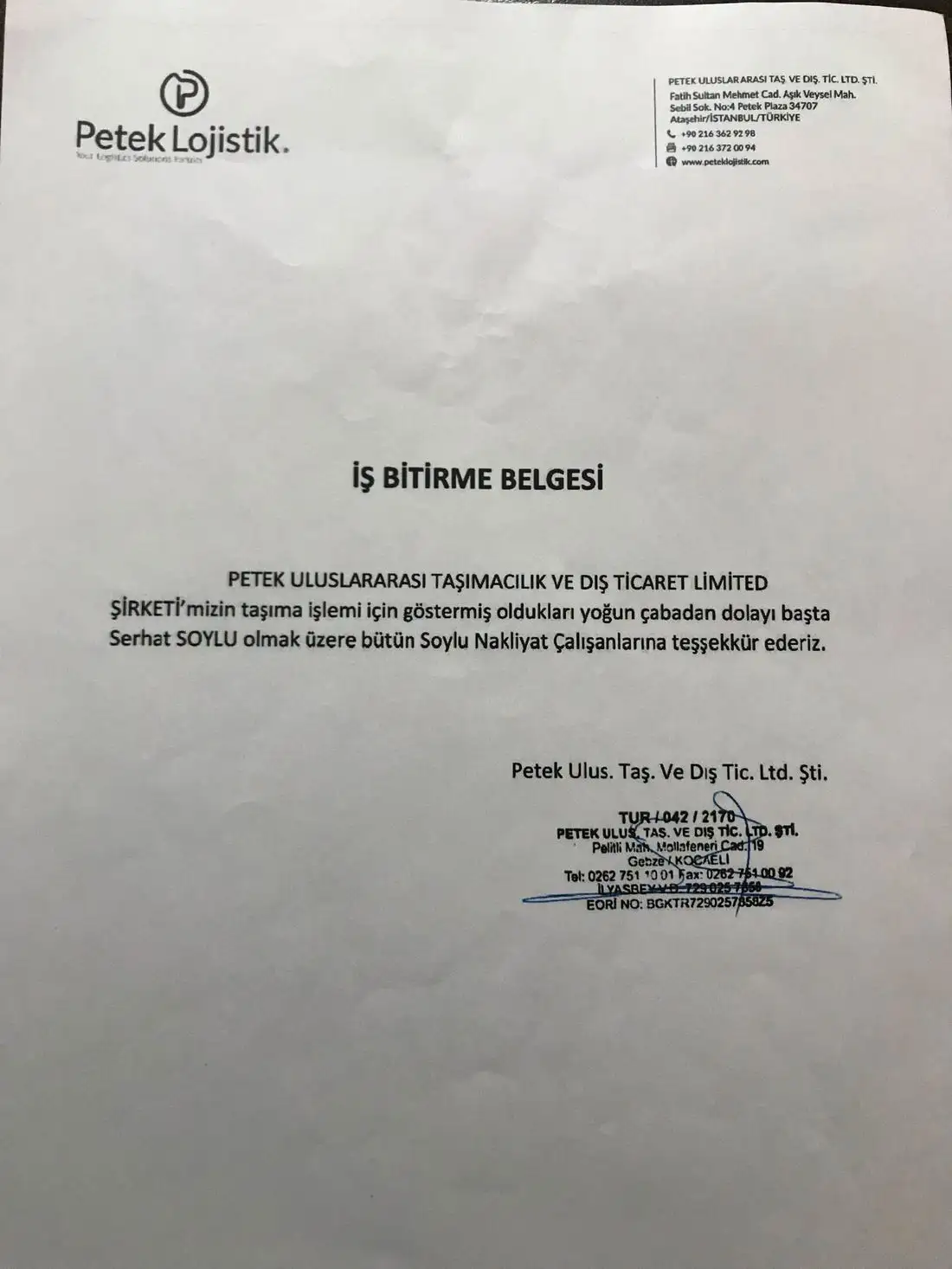 Petek Lojistik: İş bitirme belgesi